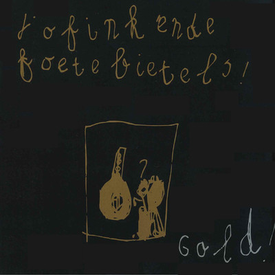 Gold/Jovink & the Voederbietels