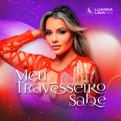 アルバム/Meu Travesseiro Sabe/Luanna Lima