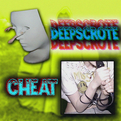 Cheat/DeepScrote