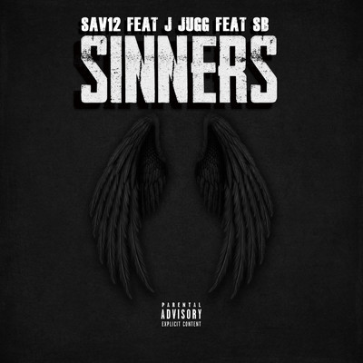 シングル/Sinners (feat. J Jugg & SB)/Sav12