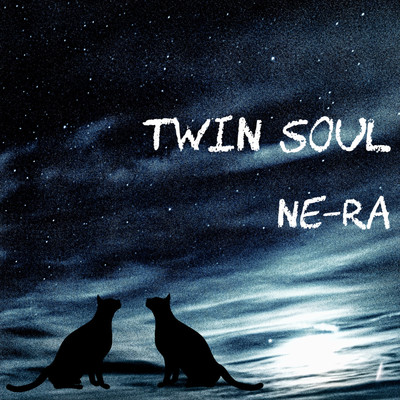 Twin Soul/Ne-Ra