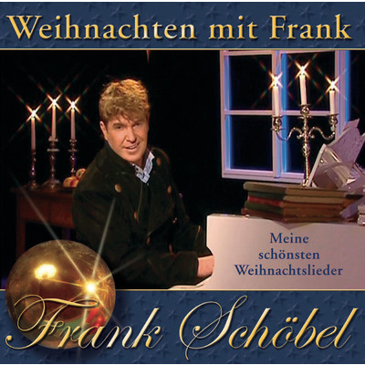 Weihnachten mit Dir/Frank Schobel