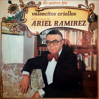 De Nuevo los Valsecitos Criollos/Ariel Ramirez