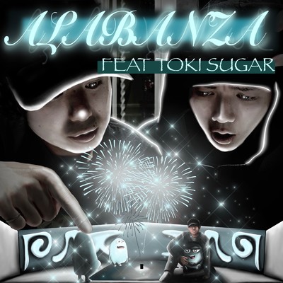 シングル/HANABI (feat. toki sugar)/alabanza