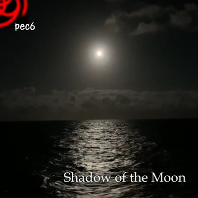 シングル/Shadow of the Moon/pec6
