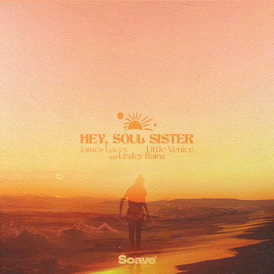Hey, Soul Sister/James Lacey