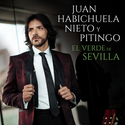 シングル/El Verde De Sevilla (featuring Pitingo／Tanguillos)/Juan Habichuela Nieto