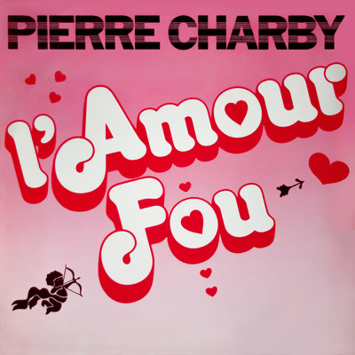 Ce n'est qu'un au revoir my love (Version 1985)/Pierre Charby