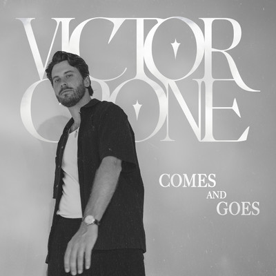 Comes And Goes/Victor Crone
