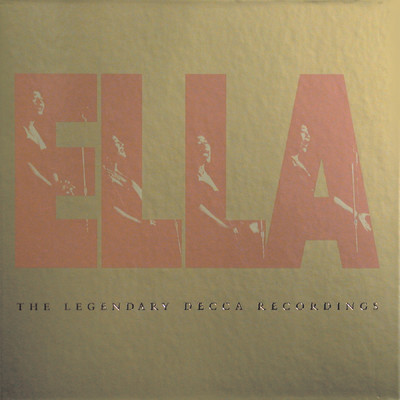 Ella: The Legendary Decca Recordings/Ella Fitzgerald