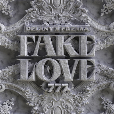 Fake Love (Instrumental)/Delany／Frenna