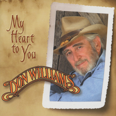 アルバム/My Heart To You/DON WILLIAMS
