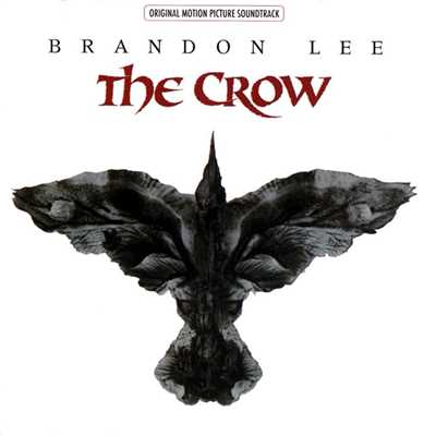 The Crow Original Motion Picture Soundtrack/Various Artists
