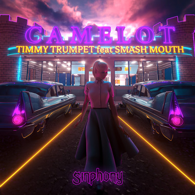 シングル/Camelot (feat. Smash Mouth)/Timmy Trumpet