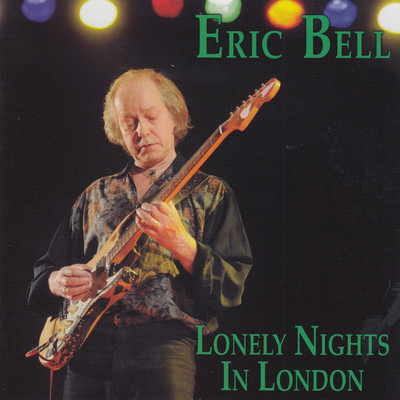 アルバム/Lonely Nights In London/Eric Bell