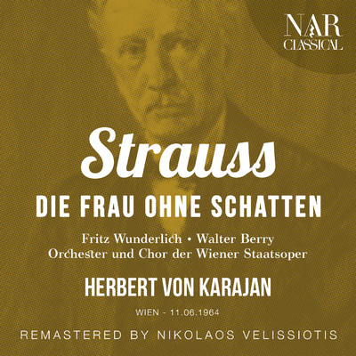 STRAUSS: DIE FRAU OHNE SCHATTEN/Herbert von Karajan
