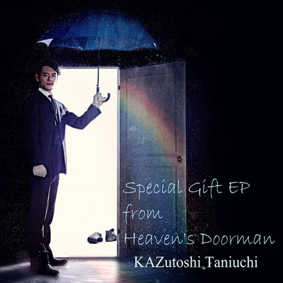Special Gift EP from Heaven's Doorman/KAZutoshi Taniuchi