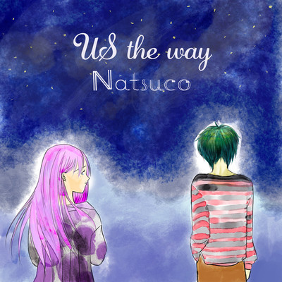 Us the way/Natsuco