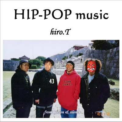 アルバム/HIP-POP music/hiro.T