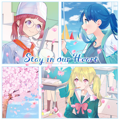 Stay in our Heart/虹川仁衣菜(CV.指出毬亜) 