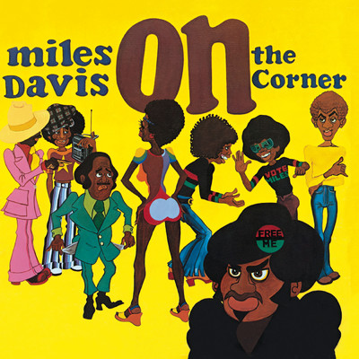 On The Corner/Miles Davis