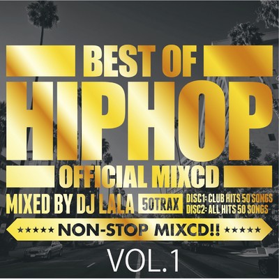 アルバム/BEST OF HIPHOP -名曲ベスト版-/DJ LALA