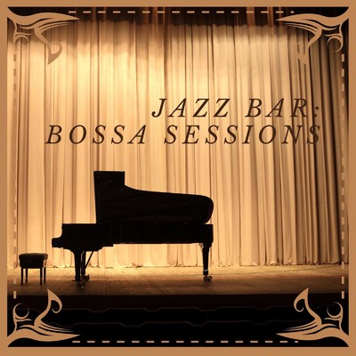 アルバム/Jazz Bar: Bossa Sessions/Eximo Blue