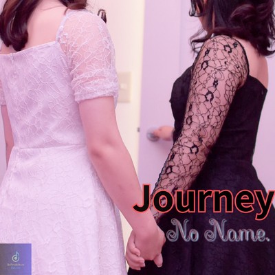 シングル/Journey/No Name.