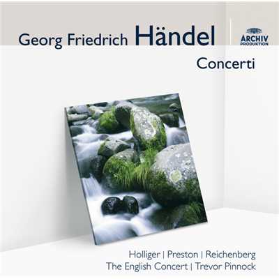 アルバム/Handel: Concerti per solisti/イングリッシュ・コンサート／トレヴァー・ピノック