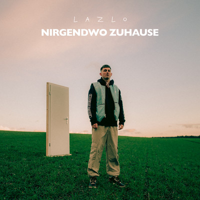 シングル/Nirgendwo Zuhause/LAZLO