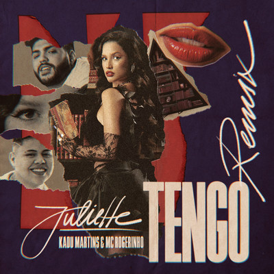 シングル/Tengo (Remix)/Juliette／Kadu Martins／MC Rogerinho