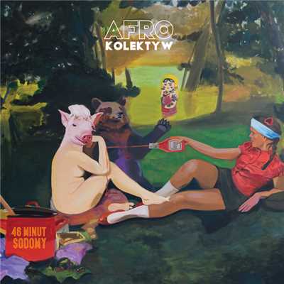 アルバム/46 Minut Sodomy/Afro Kolektyw