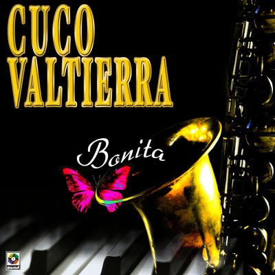 アルバム/Bonita/Cuco Valtierra