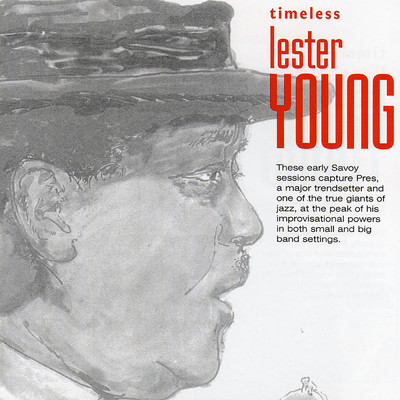 アルバム/Timeless: Lester Young/レスター・ヤング