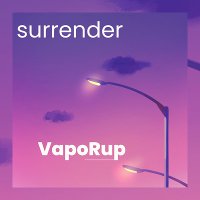 Surrender/VapoRup