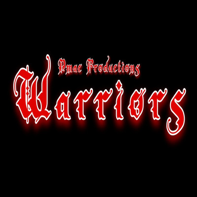 シングル/Warriors/Dmac Productions