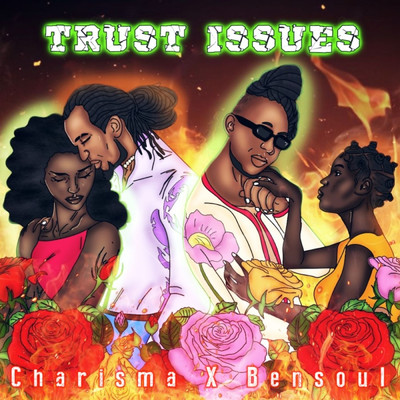 シングル/Trust Issues (feat. Bensoul)/Charisma