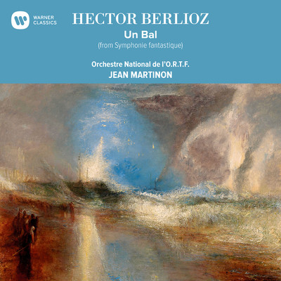 シングル/Symphonie fantastique, Op. 14, H 48: II. Un bal. Valse. Allegro non troppo/Jean Martinon