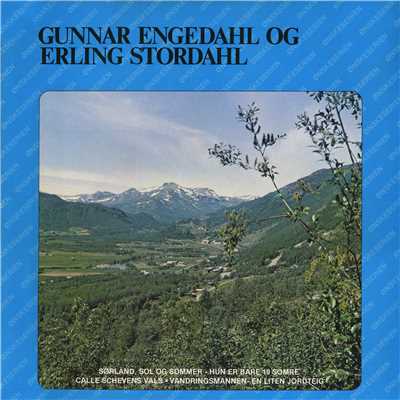 Gunnar Engedahl og Erling Stordahl/Gunnar Engedahl og Erling Stordahl