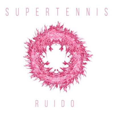 シングル/Ruido/Supertennis