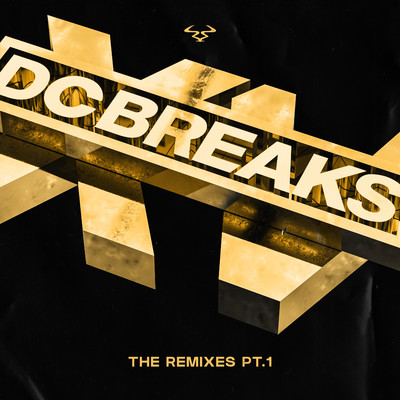 アルバム/DCXV Remixes, Pt. 1/DC Breaks