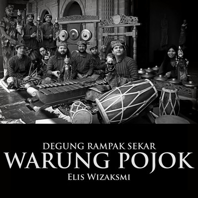 アルバム/Degung Rampak Sekar Warung Pojok/Elis Wizaksmi