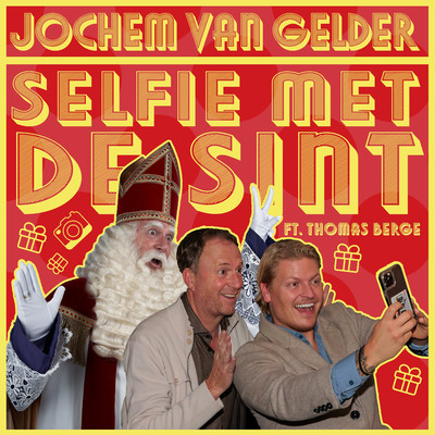 Selfie Met De Sint (feat. Thomas Berge)/Jochem van Gelder & Sinterklaasliedjes