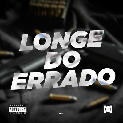 シングル/Longe do Errado/N.A