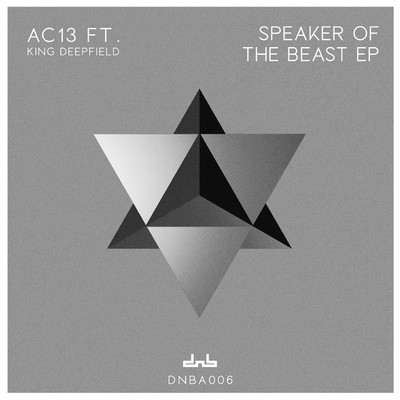 Speaker Of The Beast EP (feat. King DeepField)/AC13