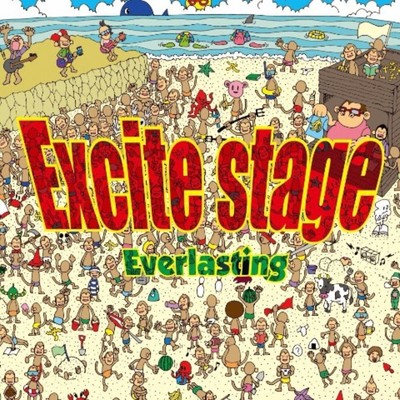 Excite stage/Everlasting