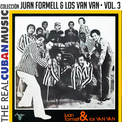 Coleccion Juan Formell y Los Van Van, Vol. III (Remasterizado)/Juan Formell／Los Van Van
