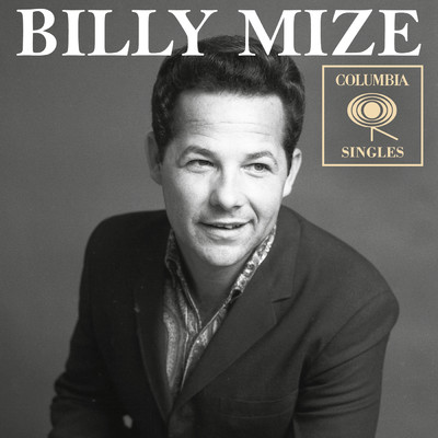 アルバム/Columbia Singles/Billy Mize