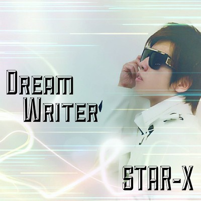 Dream Writer/STAR-X