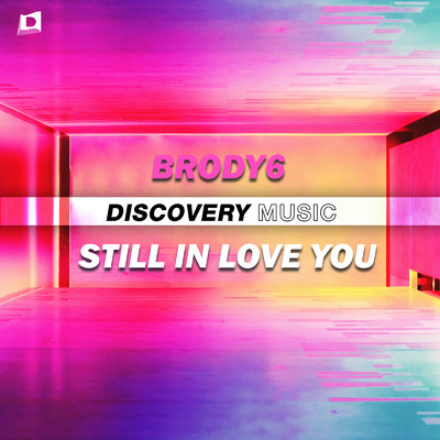 Still In Love You/Brody6